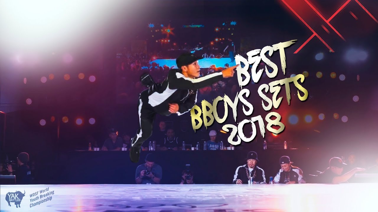 BEST BBOY SETS 2018 AMAZING BBOYS // PAAW