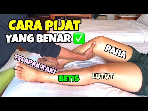 Cara pijat lutut paha betis kaki pegal sakit nyeri sakit kram kesemutan saat berdiri dan jalan kaki