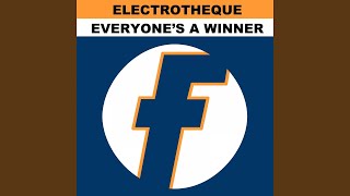 Everyone's a Winner (Electrochocolate Mix)