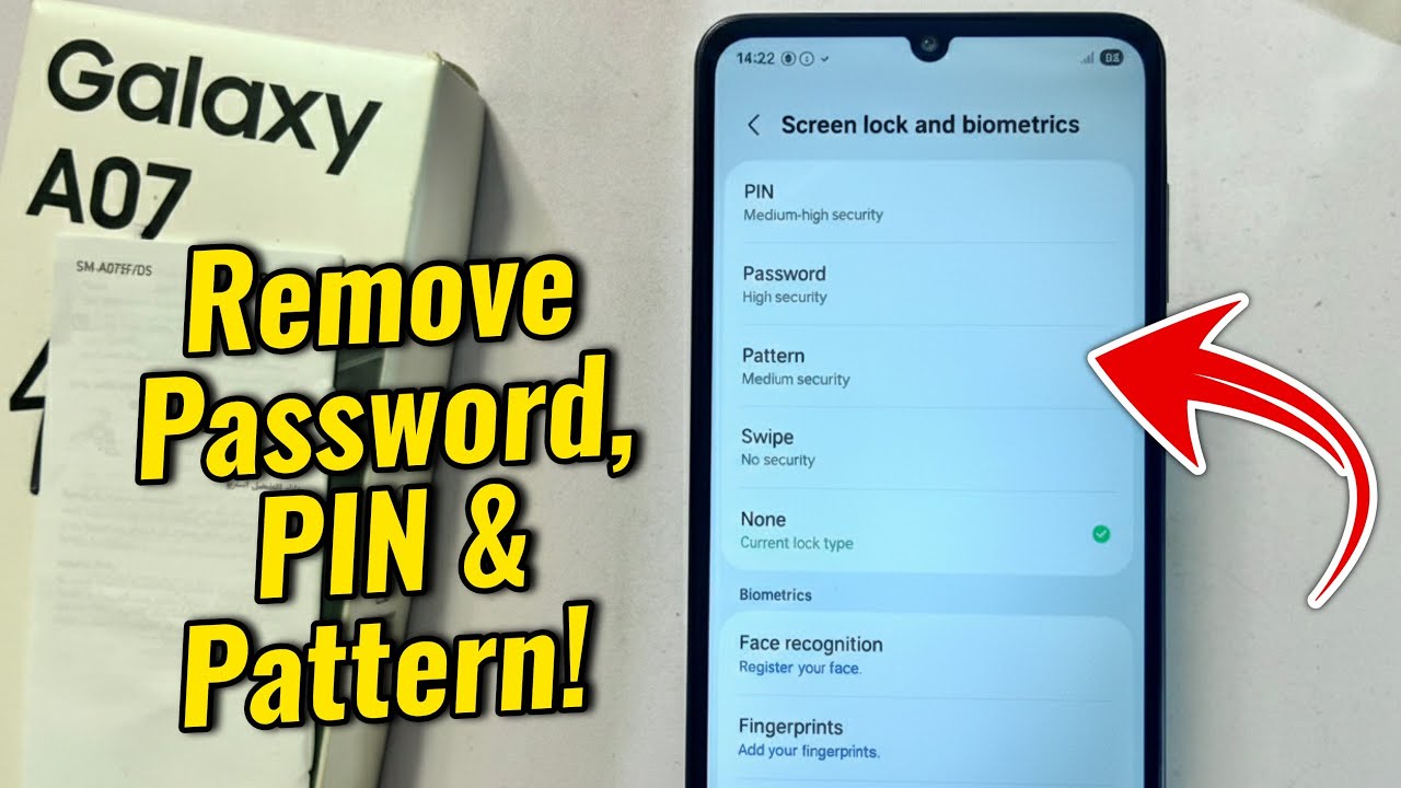 How to Remove Lock Screen Password, PIN or Pattern on Samsung Galaxy ...