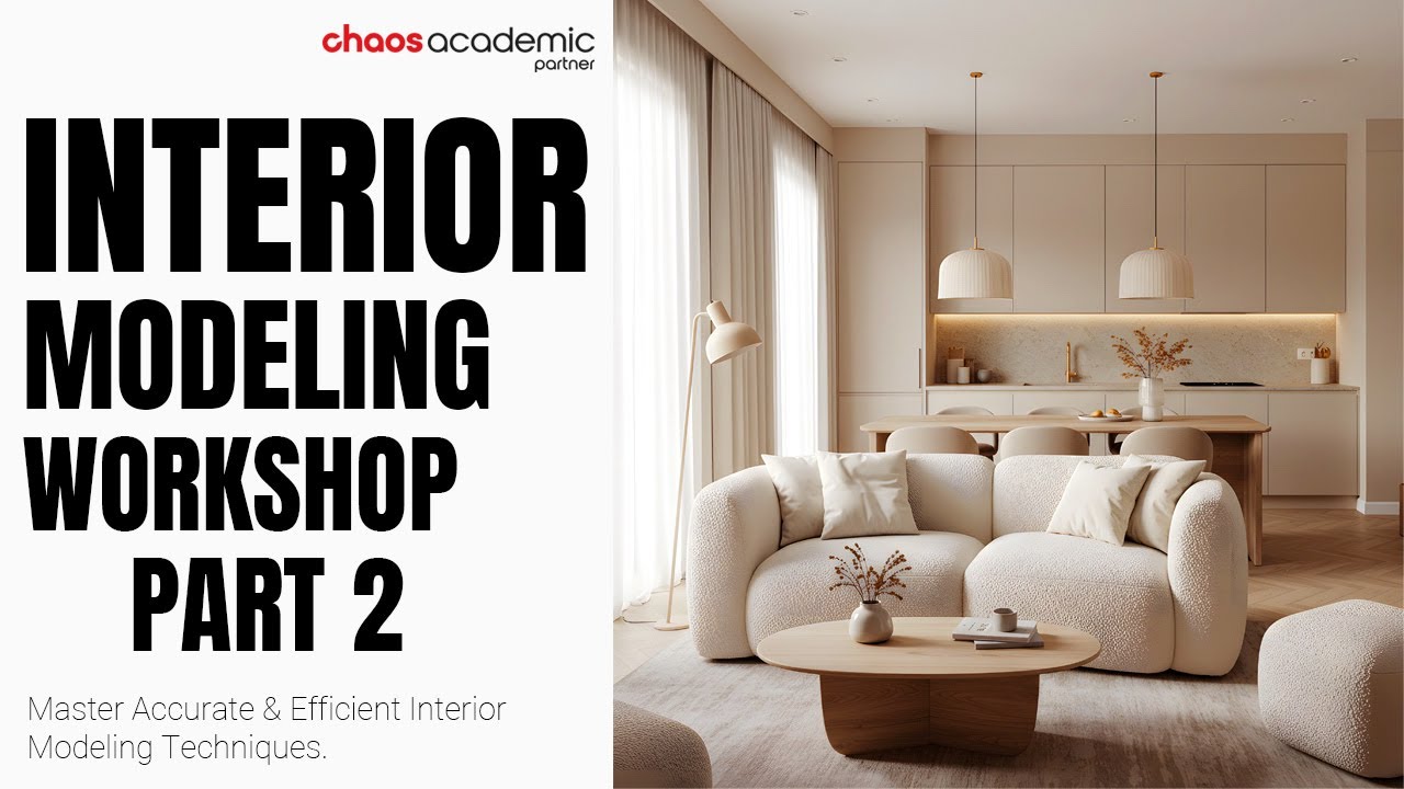 Interior Modeling Workshop| Part 2 - YouTube