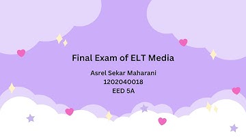 UAS ELT Media | Reading Skill | Asrel Sekar Maharani | 1202040018 | EED 5A