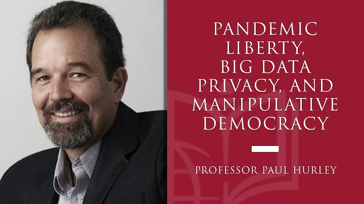 Pandemic Liberty, Big Data Privacy, and Manipulati...