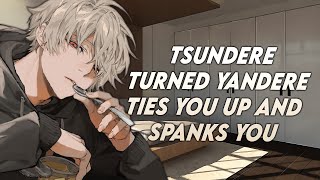 ASMR Roleplay | Tsundere Turned Yandere Ties You Up and Spanks You