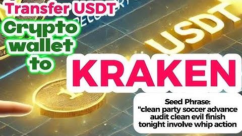 How to Transfer USDT from Any Crypto Wallet to Kraken – Step-by-Step Guide (2024)