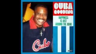 Cuba Gooding - Happiness Is Just Around The Bend