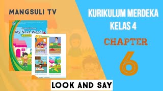 (Page 60)- English Chapter 6 Grade 4 -Independent Curriculum- look and say