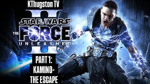 Star Wars: The Force Unleashed II | PART 1: KAMINO- THE ESCAPE