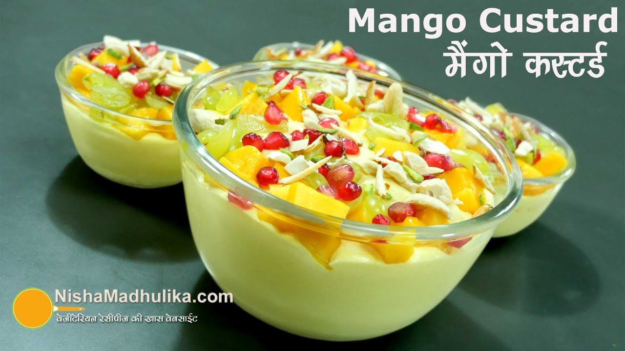 Mango Custard Recipe - मैंगो कस्टर्ड - Fruit Custard with Mango - Mango Custard Delight | Nisha Madhulika | TedhiKheer