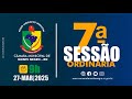 7ª Sessão Ordinária - CMMN/RO (27/03/2025)