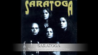 Saratoga - Ningún precio por la paz- Lyric video