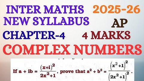 Inter Maths New syllabus AP||Complex Numbers@maths naresh eclass