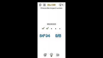 Brain Out Level 185 Choose the largest number #brainout