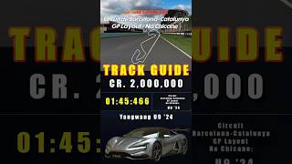 GT7 Track Guide: Barcelona Catalunya - Week 70 - Time Trial in Yanhwang U9 #laptimechallenge
