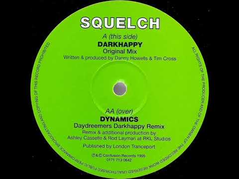 Squelch — Squelch - Darkhappy (Original Mix)