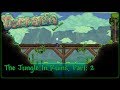 | Terraria | Speed Build | The Jungle in Ruins, Part: 2 |