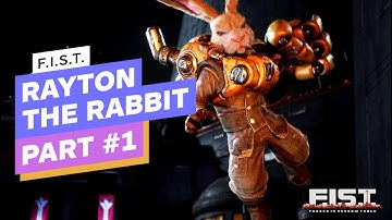 F.I.S.T.: Forged In Shadow Torch - Phần 1/Part 1: Rayton | Super Bunny | Gameplay Walkthrough