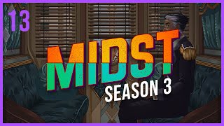 Machinations | MIDST | Season 3 Episode 13