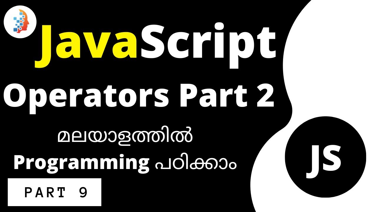 Javascript tutorial | Javascript Operators Part2 | ജാവാസ്ക്രിപ്റ്റ്ലൂടെ ...