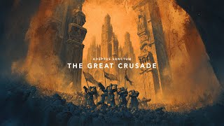 The Great Crusade | Warhammer 40k Ambience | 1 Hour of Grimdark Music