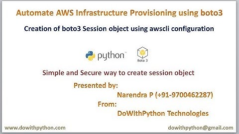 simple and secure way to create session object using boto3 for AWS Automation