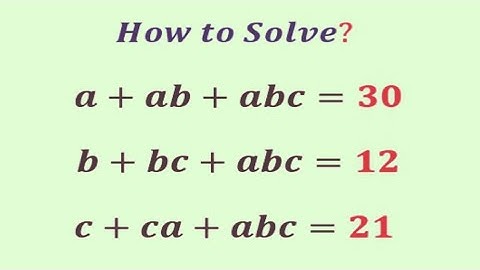A Mind-Blowing Algebra  Equation | Olympiad  Question | (a,b,c)=?