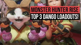 Monster Hunter Rise | Top 3 Dango Loadouts - My Best Choices, Dango Guide & Why! screenshot 2