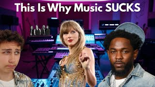 Why Modern Music Sucks | An Expert's Take