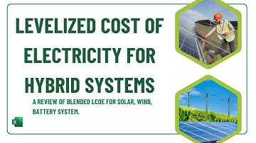 Advanced LCOE Modeling: Hybrid Energy Systems (Solar + Wind + Battery + Diesel) in Excel!