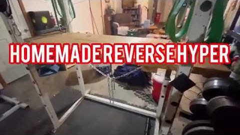 Homemade reverse hyper for your power rack.