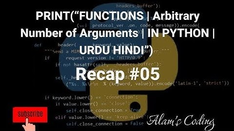 Function in Python |  Arbitrary Number of Arguments | Programming for beginners in Urdu | Hindi