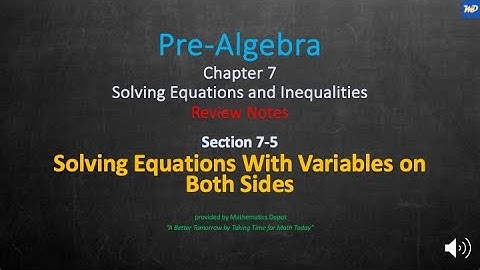 Pre Algebra 7 5 Solving Equations With Variables on Both Sides