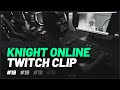 ASAS vs MAGE PARTY | Knight Online Twitch Özet #19