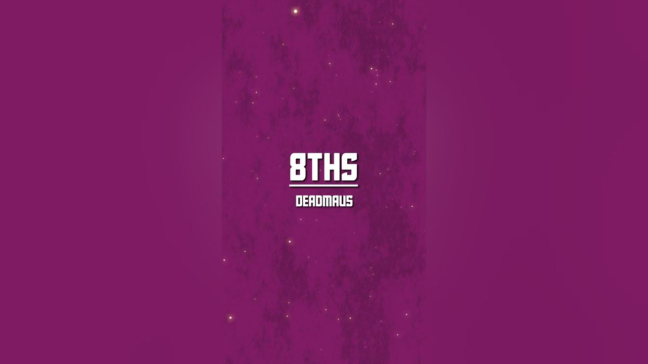 Deadmau5 - 8ths | Slowed + Reverb #deadmau5 #8ths #slowedandreverb #slowed #lyrics #thraxisy