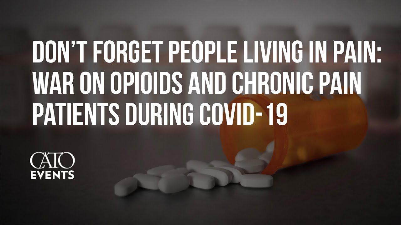 Don’t Forget People Living in Pain: War on Opioids and Chronic Pain ...