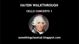 HAYDN - CELLO CONCERTO 1 (full analysis)