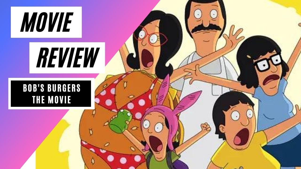 The Bob's Burgers Movie | Non-Spoiler Review