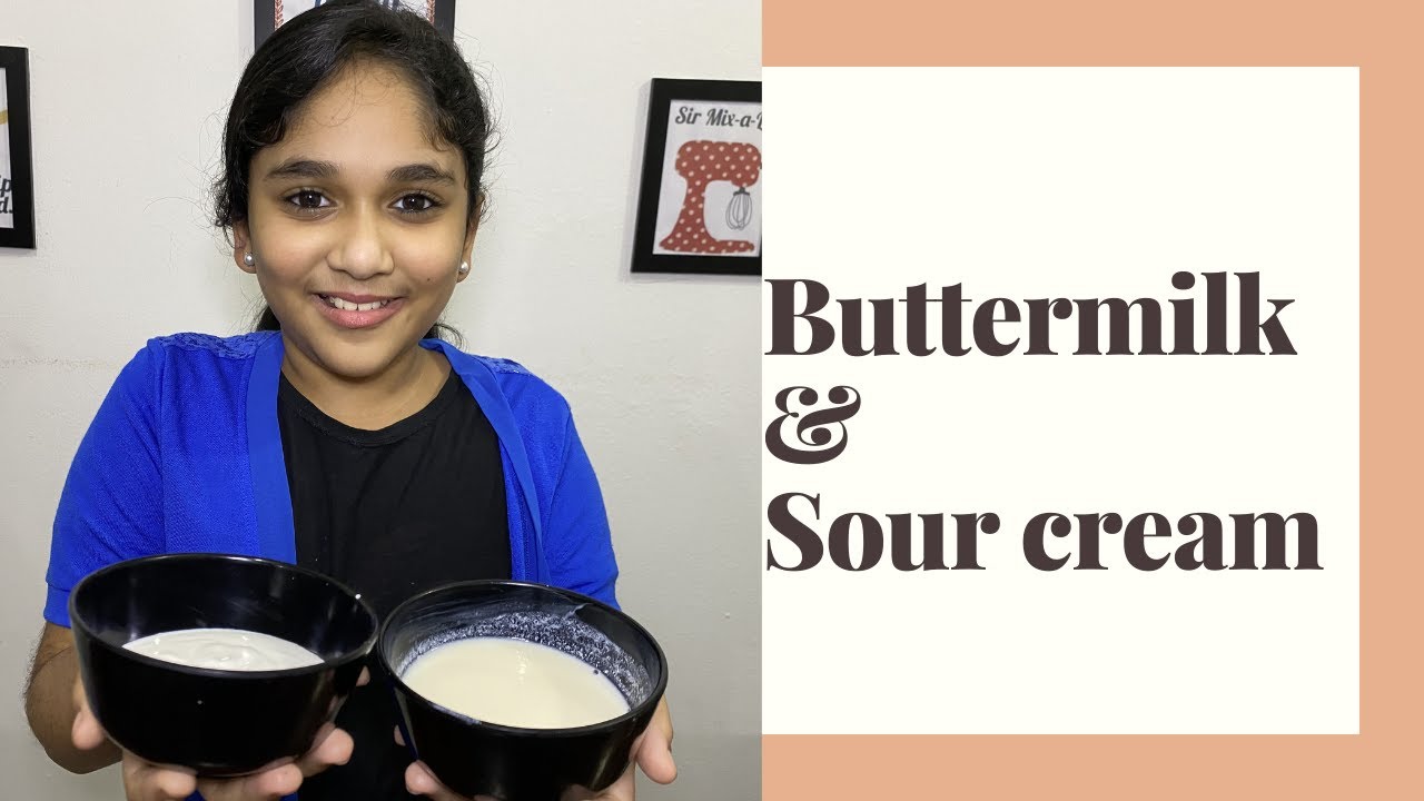 How to make Buttermilk & Sour cream - YouTube
