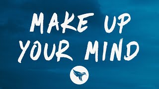 Miniatura del video "Cordae - Make Up Your Mind (Lyrics)"