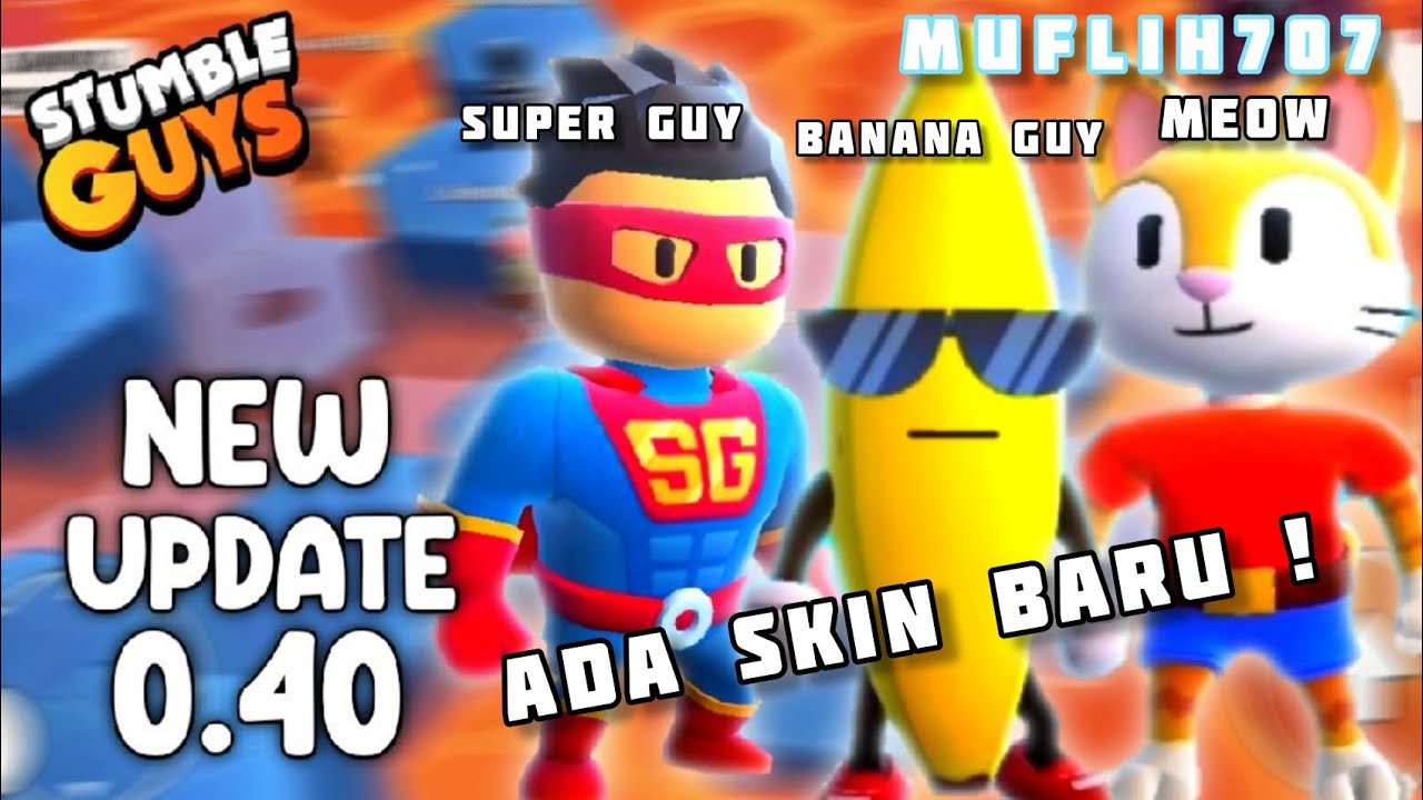 UPDATE STUMBLE GUYS 0.40 YouTube