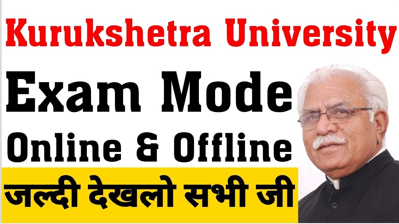 Kurukshetra University Exam Mode Online & Offline || Kuk Exam Letest Update || Kuk New Update ||