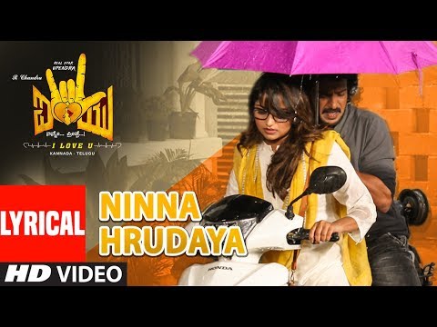 ninna-hrudaya-lyrical-song-|-i-love-you-|-real-star-upendra,-rachita-ram-|-r.chandru