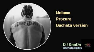 Maluma - Procura Bachata Remixed By DJ DanDy