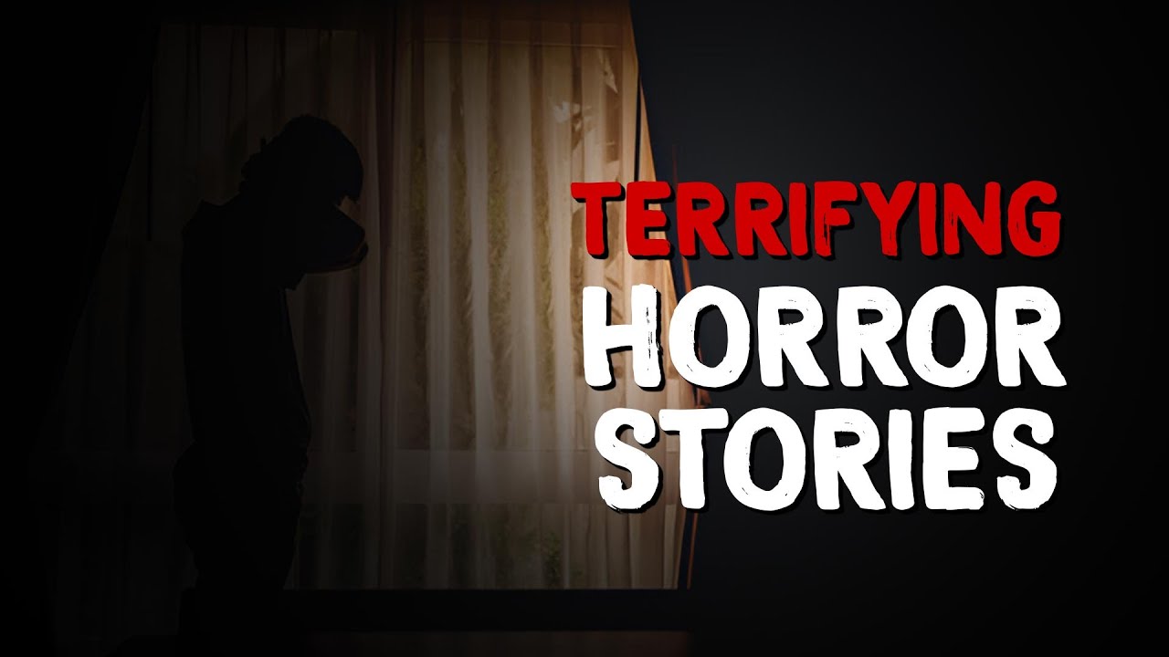 Terrifying HORROR Stories That Will Haunt You - YouTube