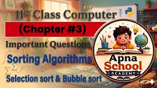 Sorting Algorithm|Selection &amp; Bubble sort|with easy notes#11thclass #11thclass2026