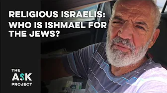 Religious Israelis: Who is Ishmael for the Jews?