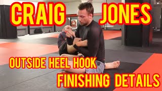 Craig Jones Finishing Mechanics of the Outside Heel Hook