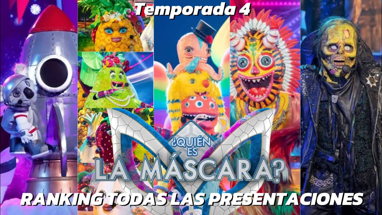 RANKING Todas Las 66 Presentaciónes De La Temporada 4 de ¿Quién Es La Máscara?