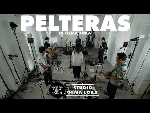Pelteras di Gema Loka | Sounds From The Corner Session
