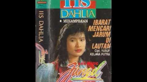 IIS DAHLIA  - JUNED (1989)